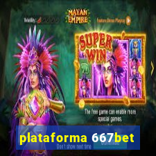 plataforma 667bet