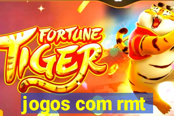 jogos com rmt