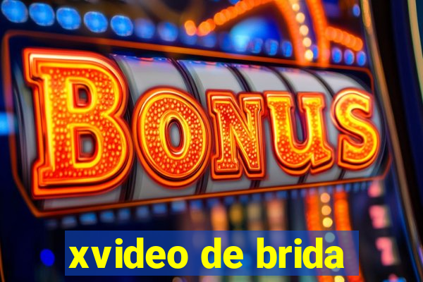 xvideo de brida