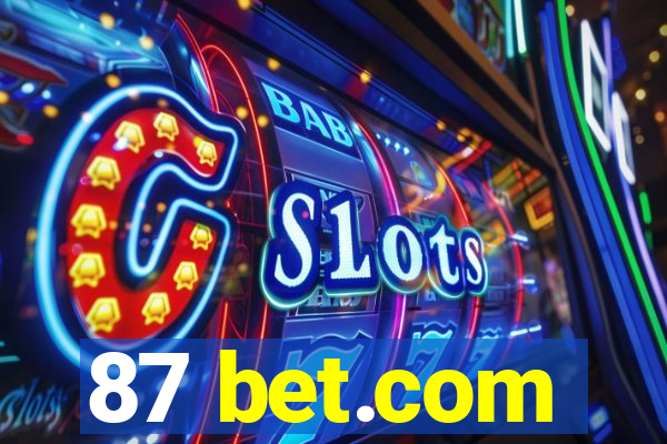 87 bet.com