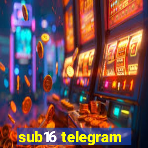 sub16 telegram