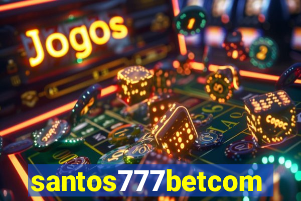 santos777betcom