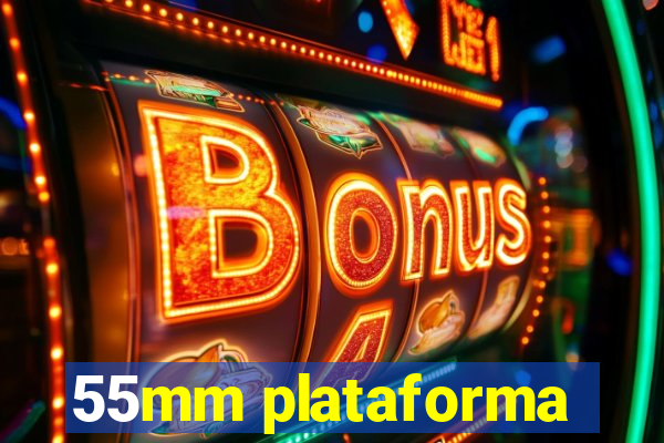 55mm plataforma