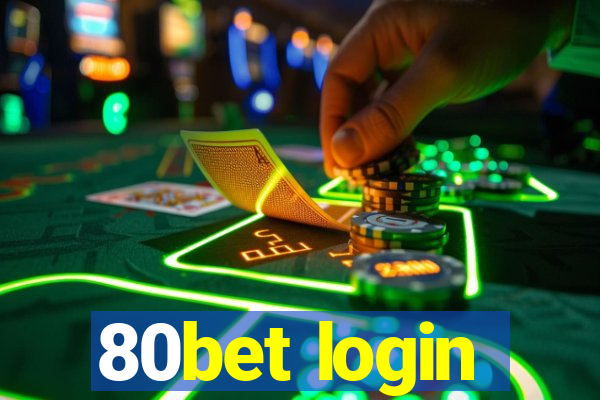 80bet login