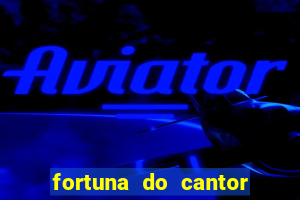 fortuna do cantor sorocaba 2023