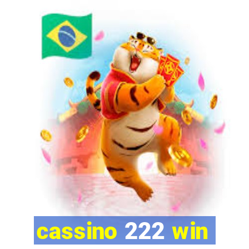 cassino 222 win