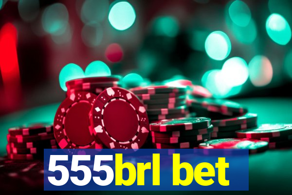 555brl bet