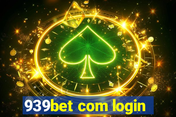 939bet com login