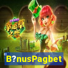 B?nusPagbet