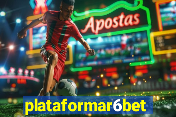 plataformar6bet