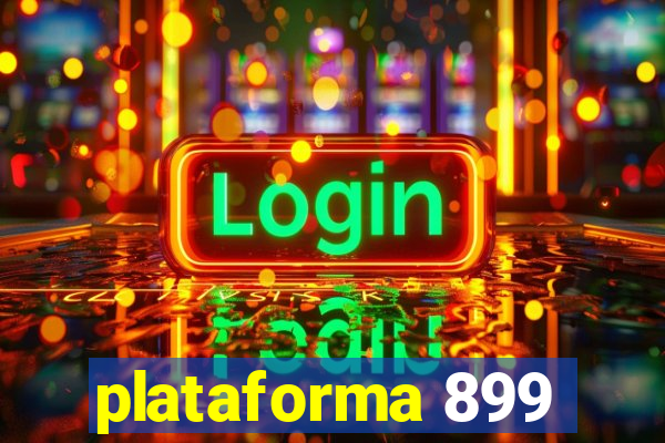 plataforma 899