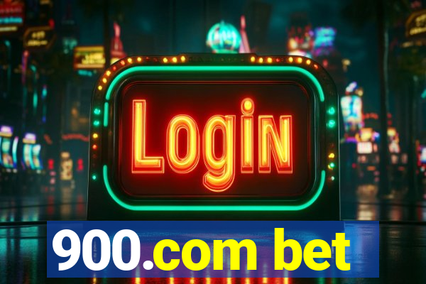 900.com bet