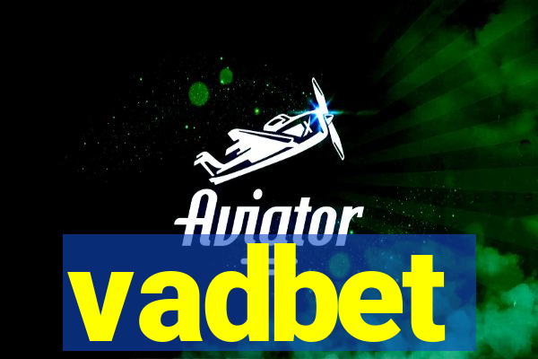 vadbet