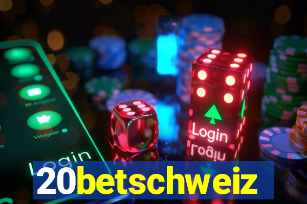 20betschweiz