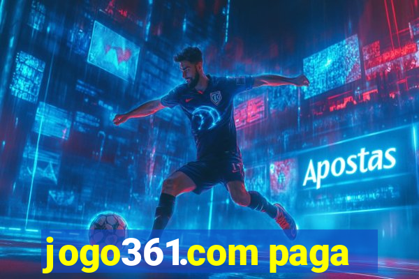 jogo361.com paga