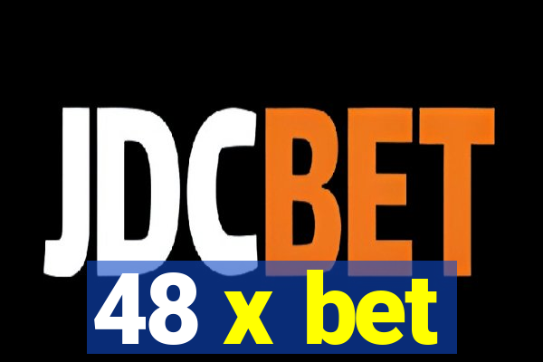 48 x bet