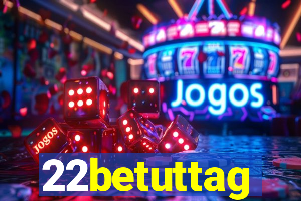 22betuttag