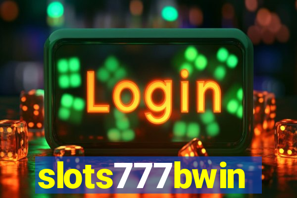 slots777bwin