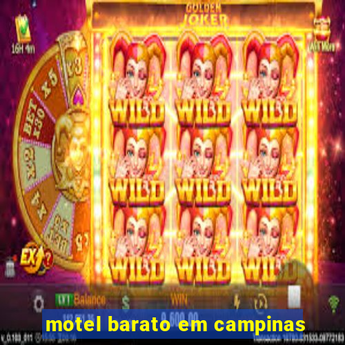 motel barato em campinas