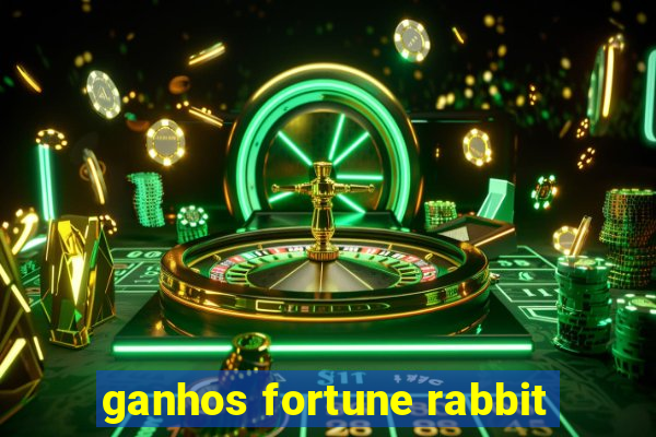 ganhos fortune rabbit