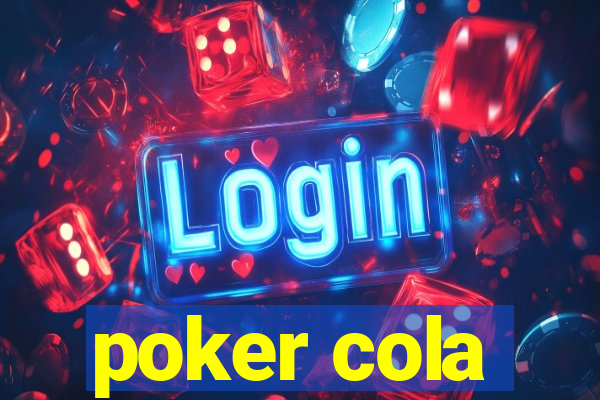 poker cola