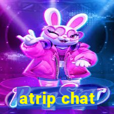 atrip chat