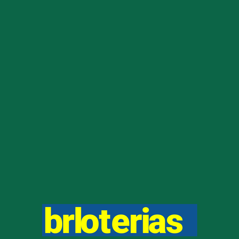 brloterias