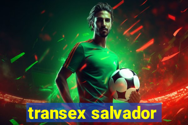 transex salvador