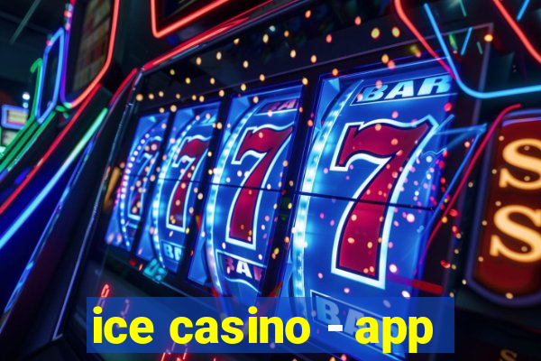 ice casino - app