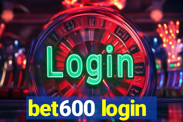 bet600 login