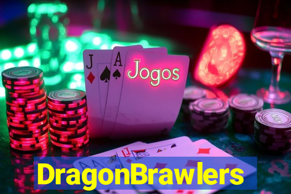 DragonBrawlers