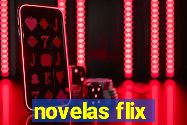 novelas flix