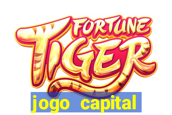 jogo capital download mobile