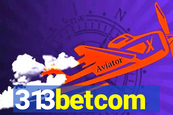 313betcom