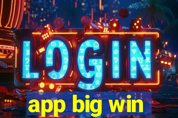 app big win