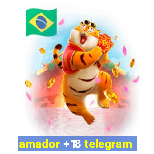 amador +18 telegram