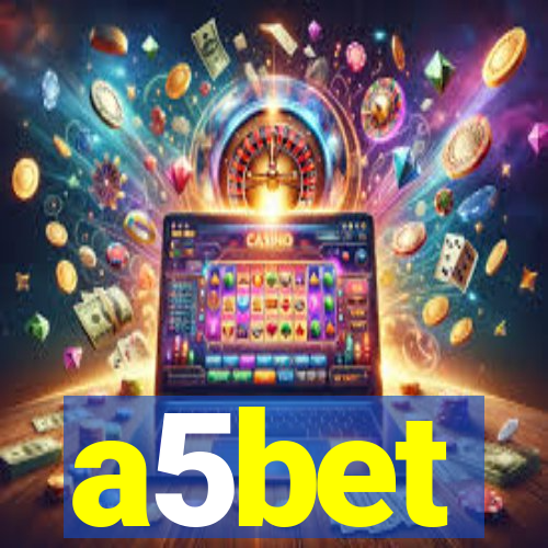 a5bet