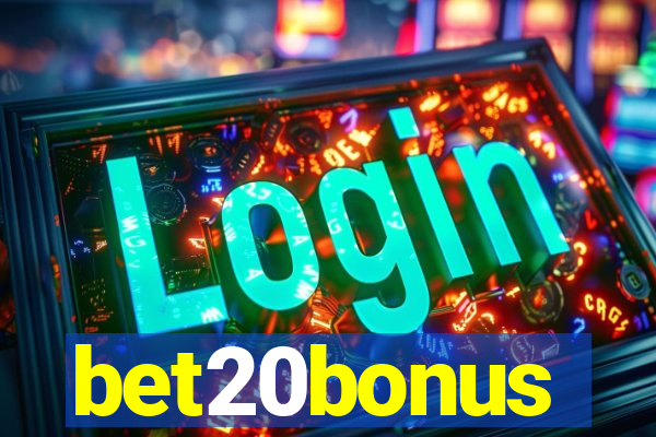 bet20bonus