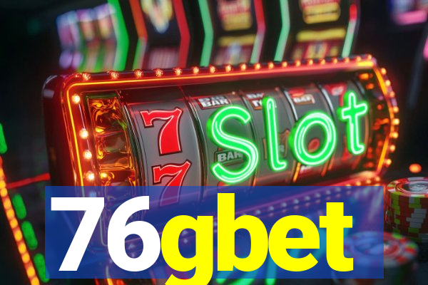 76gbet