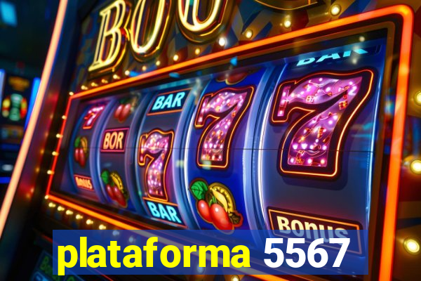 plataforma 5567