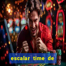 escalar time de futebol online