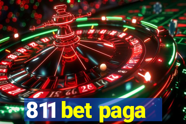 811 bet paga