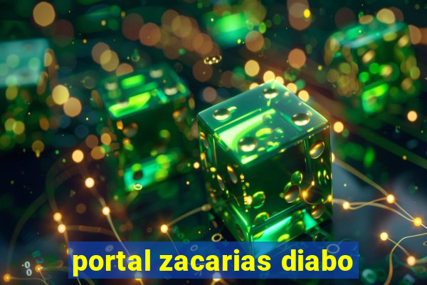 portal zacarias diabo