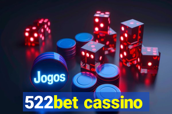 522bet cassino