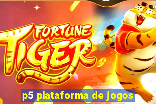 p5 plataforma de jogos