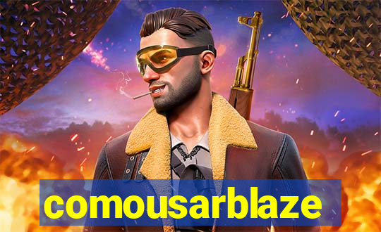 comousarblaze