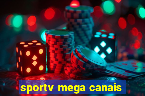 sportv mega canais