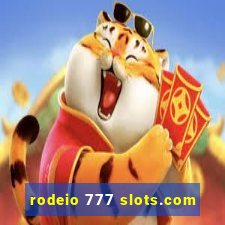 rodeio 777 slots.com