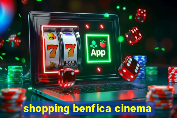 shopping benfica cinema