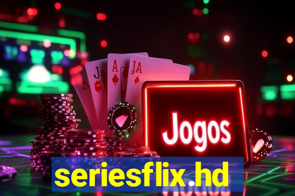 seriesflix.hd